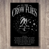 As The Crow Flies 2018 Tour Poster